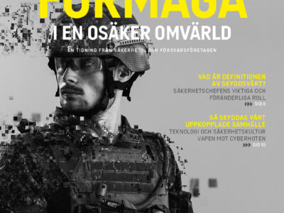 Svensk försvarsförmåga i en osäker omvärld - en tematidning från SOFF